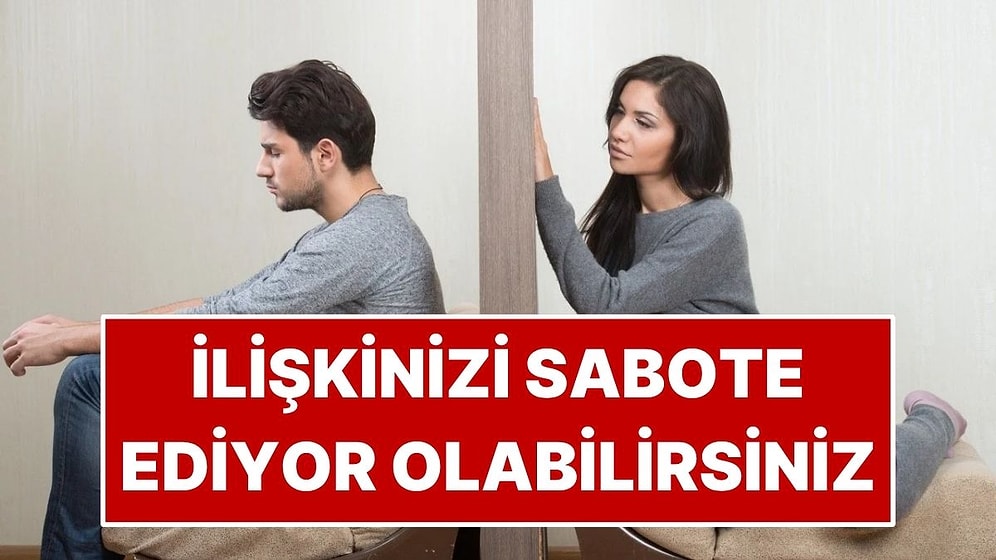 Bağlanma Stiliniz İlişkilerinizi Nasıl Sabote Ediyor?