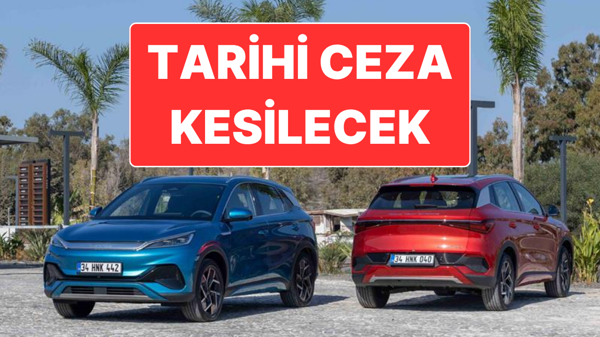 Anlaşmaya Rağmen Türkiye’deki Fabrikasını Açmayan BYD’ye Büyük Ceza Yolda