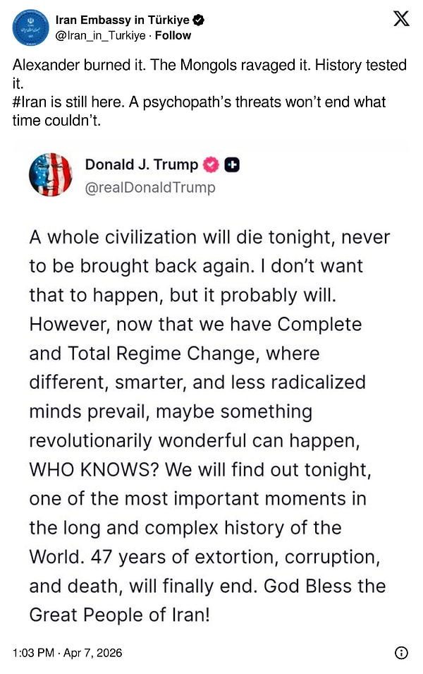 Trump'a cevap ise Türkiye’deki İran Büyükelçiliği’nin sosyal medya hesabından geldi.