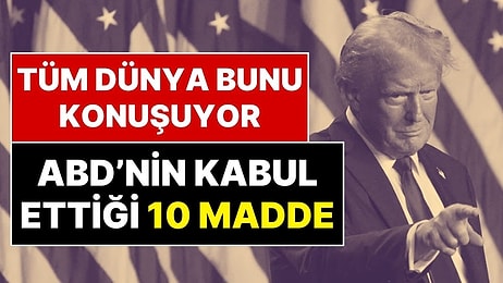 ABD, İsrail ve İran Arasında 2 Haftalık Ateşkes: İran, ABD'nin Kabul Ettiği 10 Şartı Açıkladı