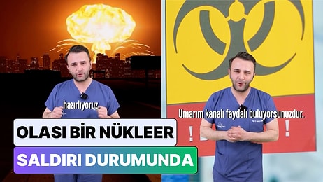 Bir Doktor Olası Bir Senaryo Üzerinden Anlattı: Nükleer Bir Saldırı Durumunda Ne Yapılması Gerekir?