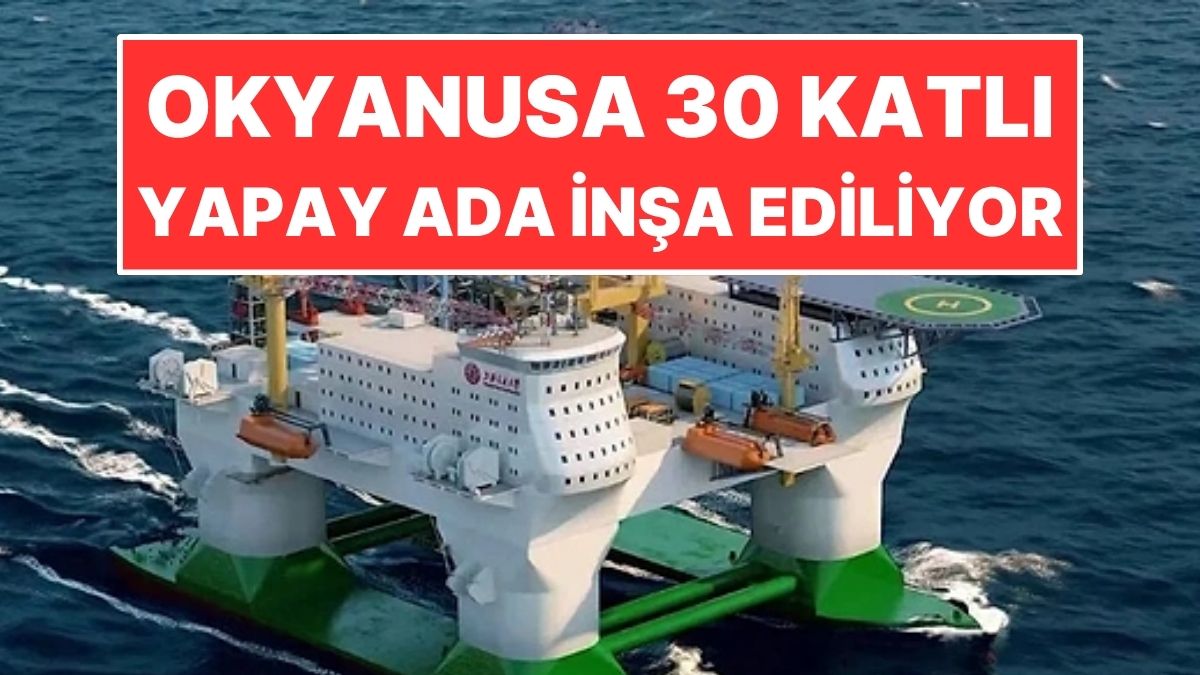 Okyanusun Ortasına 30 Katlı Devasa Yapay Ada İnşa Ediliyor