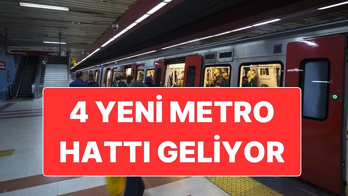 Ankara’ya 4 Yeni Metro Hattı Geliyor: Güzergâhlar Belli Oldu