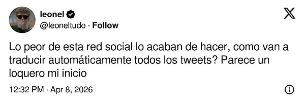 "Bu sosyal medyanın en kötü özelliği oldu, bütün tweet'leri nasıl otomatik çeviriyorlar? Akışım deli saçması gibi görünüyor"