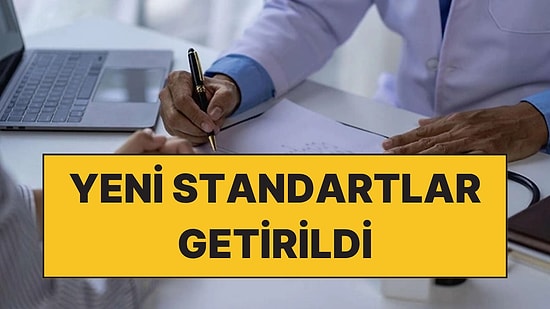 Sağlıkta Yeni Dönem Başladı: Aile Hekimliğinde Kurallar ve Standartlar Değişti!