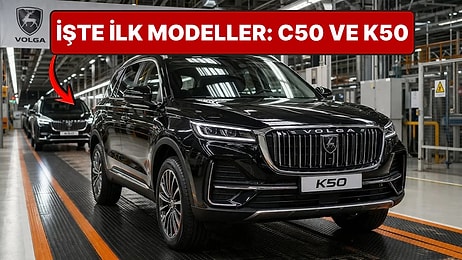 Sovyetlerin Efsane Otomobil Markası Geri Döndü! C50 ve K50 Modelleriyle Yollara Çıkıyor