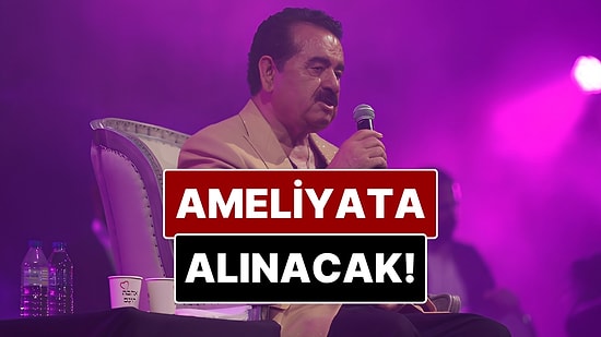 İbrahim Tatlıses’in Sağlık Durumuyla İlgili Yeni Gelişmeler Paylaşıldı!