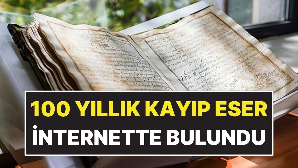 100 Yıldır Kayıptı: Tarihi El Yazması İnternette Satılırken Bulundu
