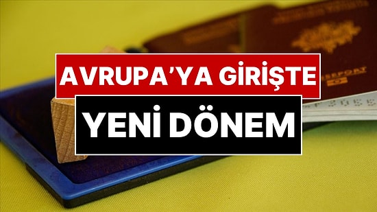 Pasaportu Olan Herkesi İlgilendiriyor: Schengen Kapısında Yeni Dönem Yarın Başlıyor!