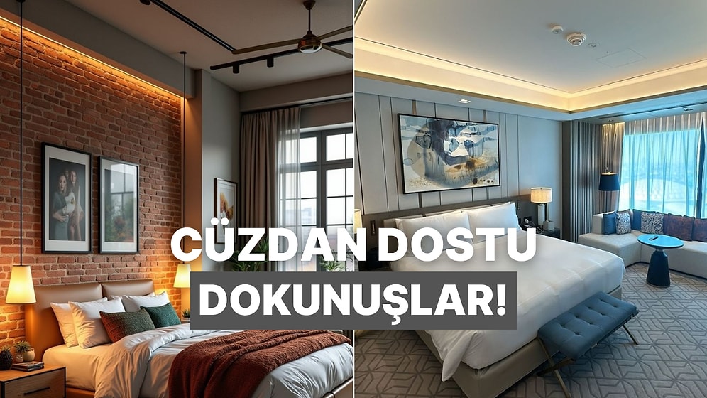 Yatak Odanıza Beş Yıldızlı Otel Havası Katmanın En Bütçe Dostu Yolları