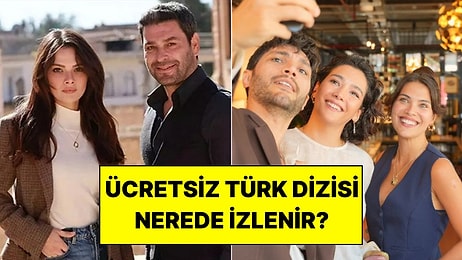 Ücretsiz Türk Dizisi Nasıl İzlenir? Yasal ve Altyazılı Platformlar