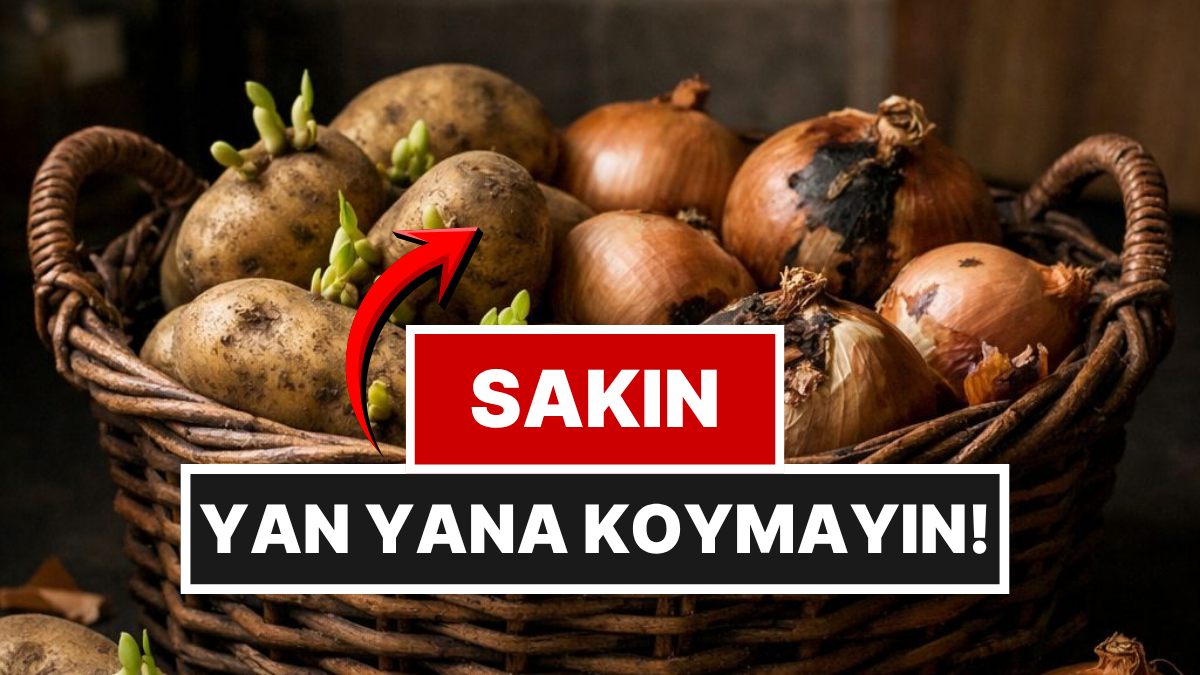 Patates ve Soğanı Aynı Yerde Saklayanlara Kötü Haber