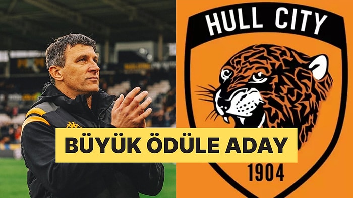 Hull City Teknik Direktörü Büyük Ödüle Aday!