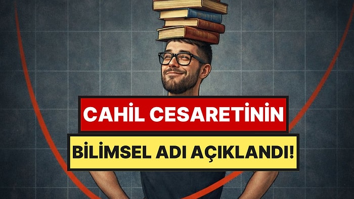 Neden En Az Bilen Kişi Kendini En Çok Bilen Sanıyor?