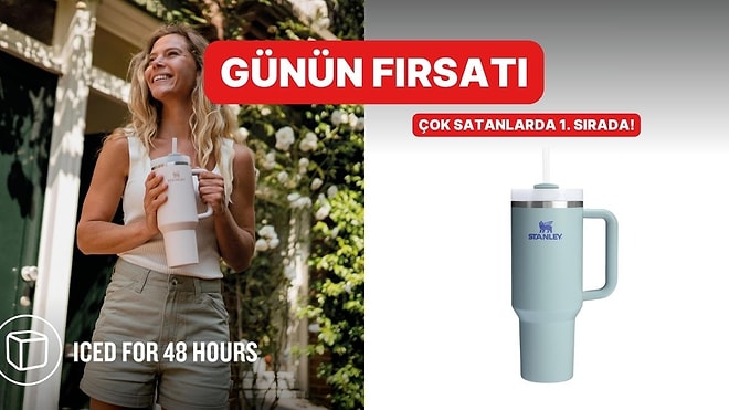 Günün Fırsatı: Herkesin Beklediği Stanley Quencher Pipetli Termos Bardak İndirimde!