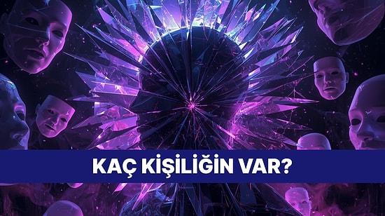 İçinde Kaç Tane Sahte Benlik Var?