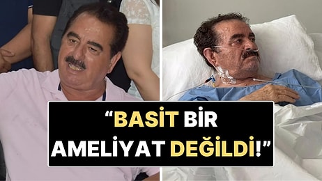 İbrahim Tatlıses’in Doktoru Konuştu: Ameliyat Sonrası Kritik Süreç!