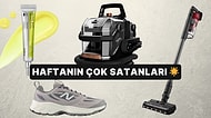 Haftanın En Popülerleri: Herkesin Sepetine Eklediği Haftanın En Çok Satan Ürünleri