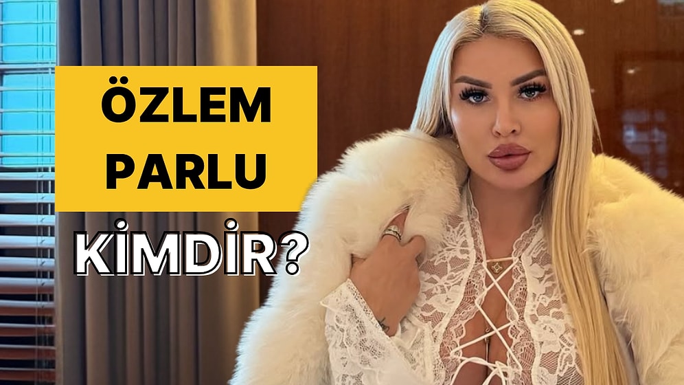 Özlem Parlu Kimdir? Özlem Parlu Neden Gözaltına Alındı?