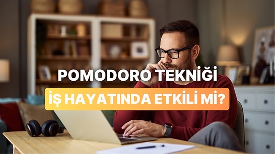 Pomodoro Tekniği Nedir? İş Yaşamında Gerçekten Etkili mi?