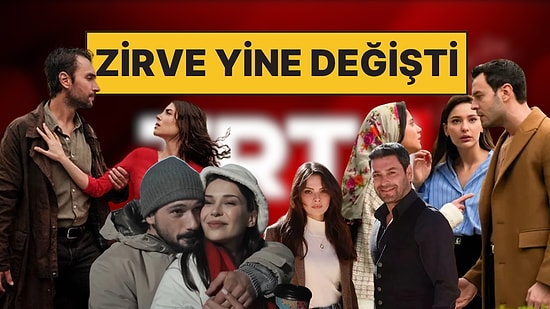 Dört Dizi 10+ Reyting Aldı: Haftanın Birincisi Yine El Değiştirdi!