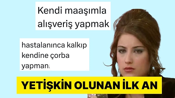 Kendilerini Yetişkin Gibi Hissettikleri İlk Anları Paylaşan Kişiler