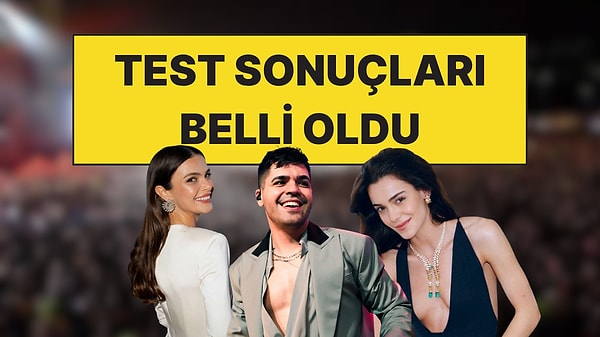 Hafsanur Sancaktutan, Emir Can İğrek ve Sinem Ünsal'ın Yasaklı Madde Test Sonuçları Belli Oldu