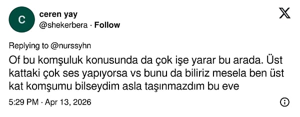 Ne demişler? Ev alma, komşu al