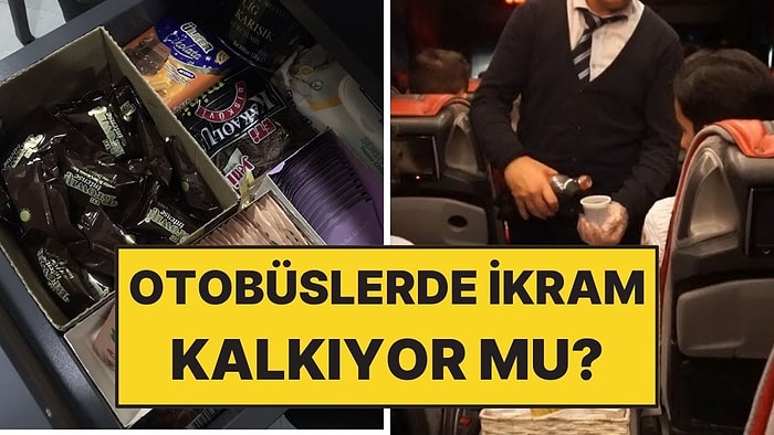 Şehirlerarası Otobüslerde İkramların Kaldırılacağı İddiası Gündeme Geldi