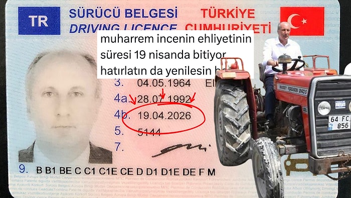 Muharrem İnce Ehliyetinin Süresinin Dolduğunu X'ten Öğrendi