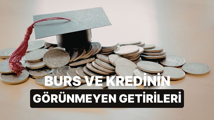 Öğrenciyken Bursları Ve Kredileri Doğru Yönetmenin Mezuniyet Sonrasına Sağladığı 10 Fayda