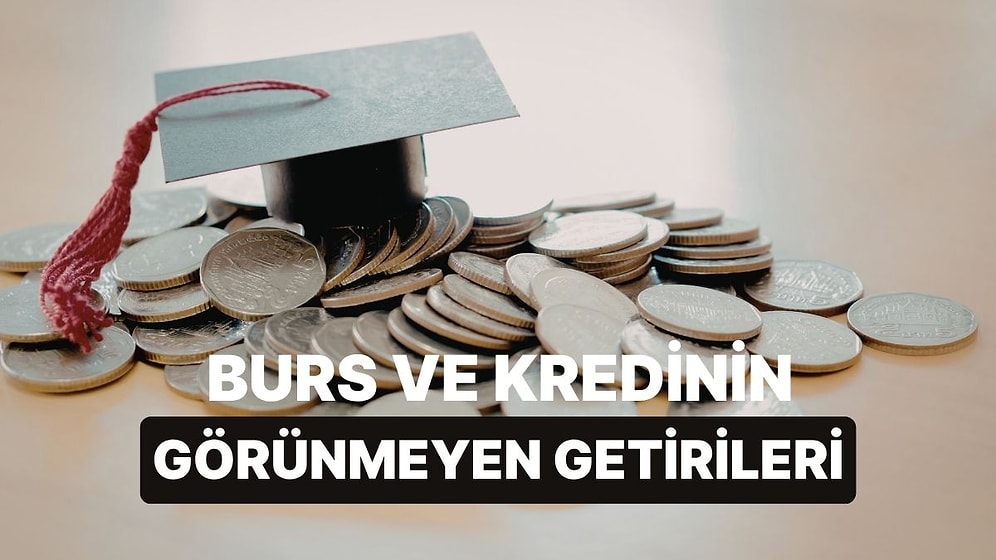 Öğrenciyken Bursları Ve Kredileri Doğru Yönetmenin Mezuniyet Sonrasına Sağladığı 10 Fayda