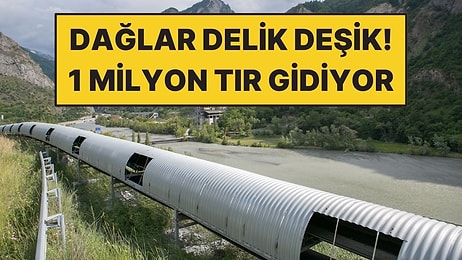 1 Milyon Tırı Yoldan Silecek Dev Tünel: 2 Ülke Birbirine Bağlanacak