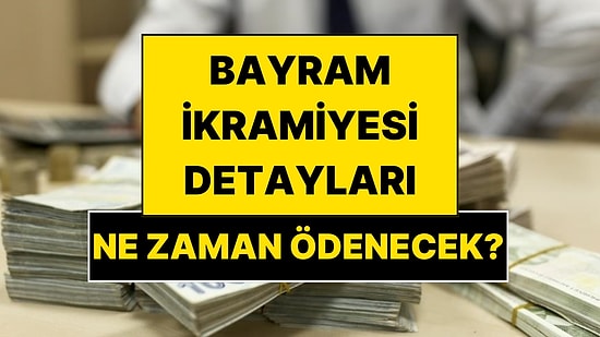 Kurban Bayramı Emekli İkramiyesi İçin Geri Sayım Başladı! Bayram İkramiyesi Ödeme Planı
