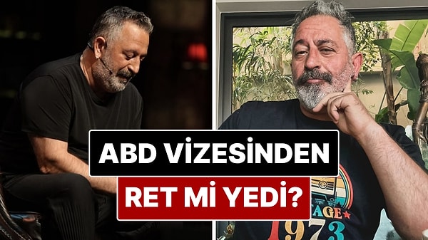 Cem Yılmaz’ın ABD Vizesinin Reddedildiği İddia Edildi!