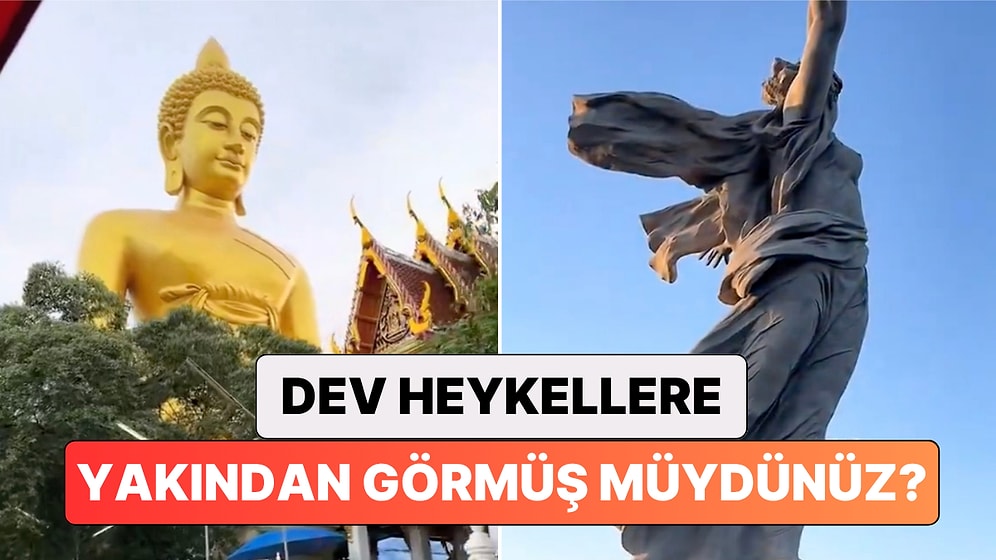 Dünyanın En Büyük Heykellerinin Yakından Çekilmiş Görüntülerini Görmüş müydünüz?