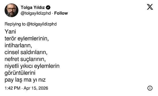 "Görüntüleri paylaşmayınız."