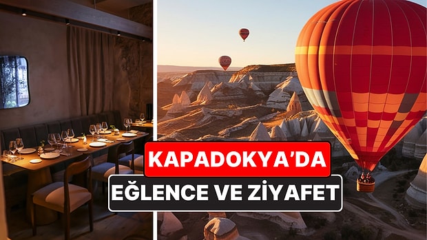 Kapadokya'nın En İyi Eğlence Mekanları - 2026 Güncel Liste