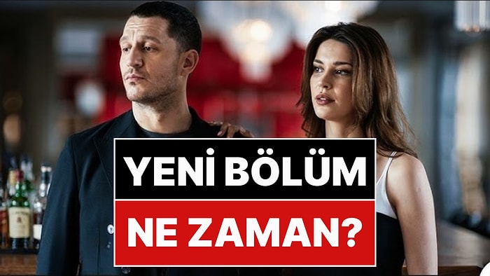 Yeraltı Dizisi Yeni Bölüm Ne Zaman?