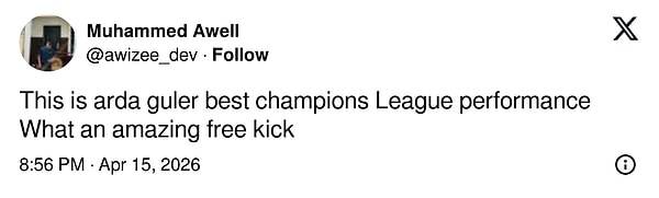 "Bu, Arda Güler'in en iyi Şampiyonlar Ligi performansı. Ne muazzam bir frikikti!"
