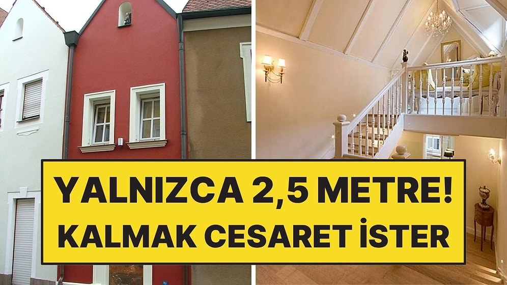 Sadece 2,5 Metre Genişliğindeki Bu Otelde Kalmak Cesaret İstiyor!