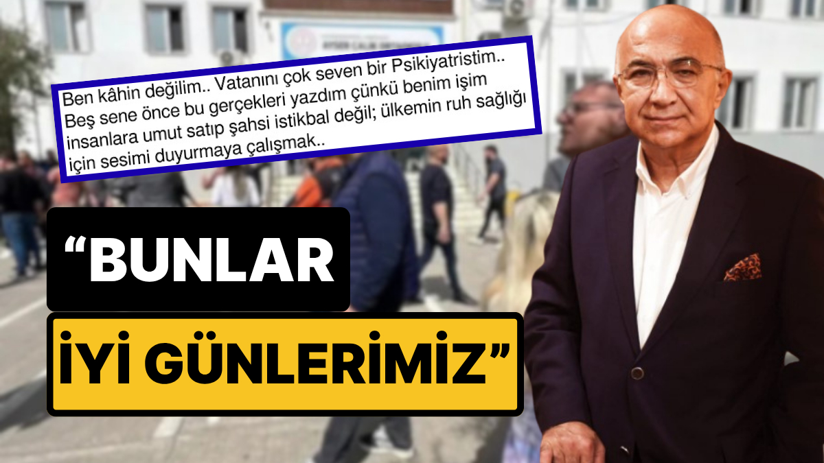 Kahramanmaraş'taki Okul Saldırısının Ardından Psikiyatrist Arif Verimli'nin 2021'deki Paylaşımı Gündem Oldu