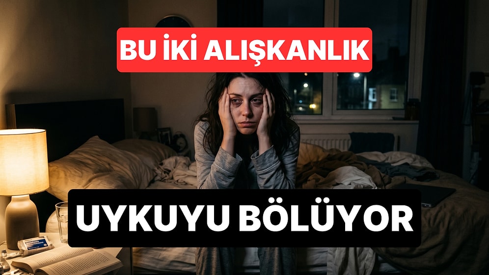 Her Gece Yarısı Uyanıyorsanız Sebebi Bu Olabilir: Uzmanlar İki Alışkanlığa Dikkat Çekiyor