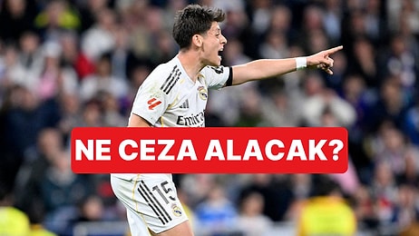 Real Madrid'de Kırmızı Kart Gören Arda Güler'i Bekleyen Ceza Belli Oldu