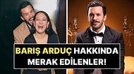Barış Arduç Dosyası: Aşk Hayatı, Unutulmaz Rolleri ve 2026’daki Büyük Dönüşü