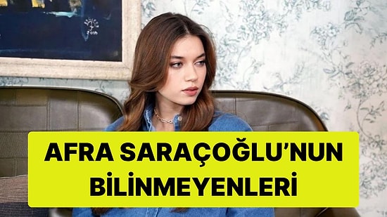 Yalı Çapkını’nın Seyran’ı Afra Saraçoğlu Hakkında Her Şey: Kariyeri, Aşkları ve Çok Konuşulan İlişkileri