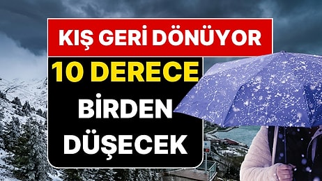 Yaz Beklerken Kış Geri Dönüyor: İstanbul'un Donacağı Tarih Belli Oldu!