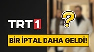 TRT'den Son Dakika Kararı: Bir Sevilen Dizinin Daha Yeni Bölümü Son Anda İptal Edildi!