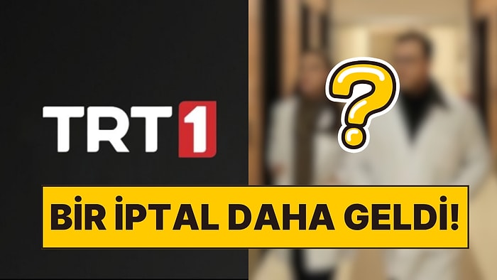 TRT'den Son Dakika Kararı: Bir Sevilen Dizinin Daha Yeni Bölümü Son Anda İptal Edildi!