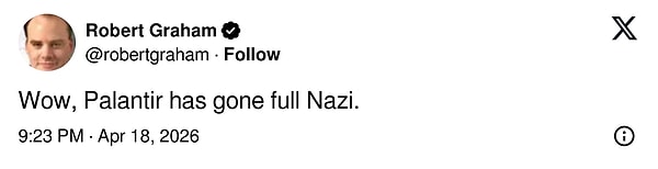 "Palantir tam anlamıyla Nazi gibi davranmaya başladı."
